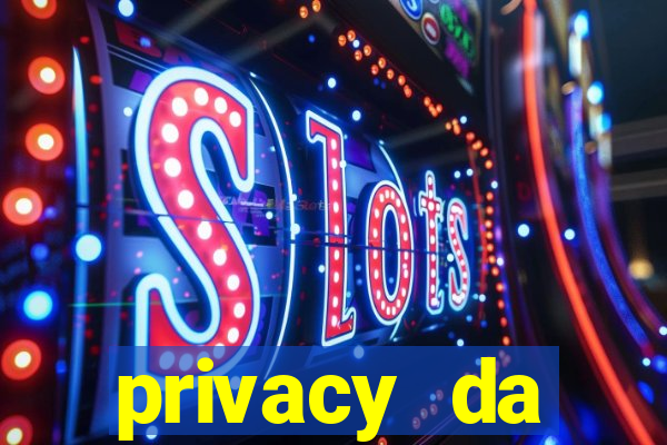 privacy da pipokinha vazado